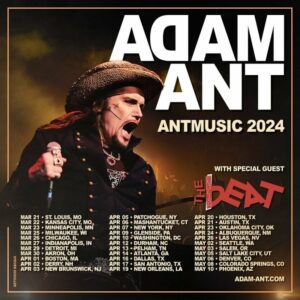 ADAM ANT TOURING IN 2024
